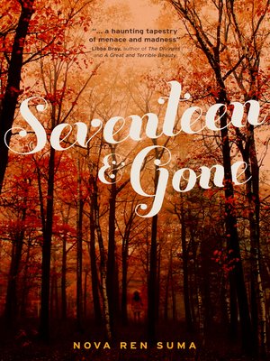 cover image of Seventeen and Gone